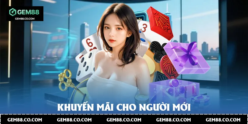 Khuyến mãi cho người mới